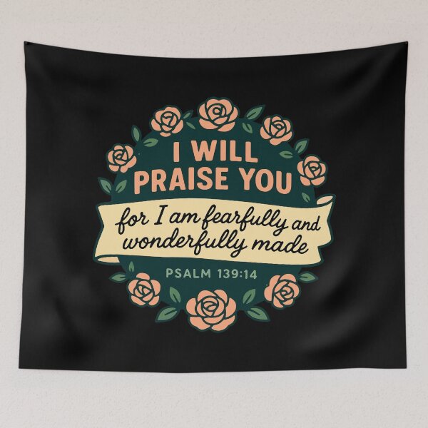 Item preview, Psalm 139:14 I Will Praise You For I Am Fearfully And Wonderfully Made designed and sold by plushism.