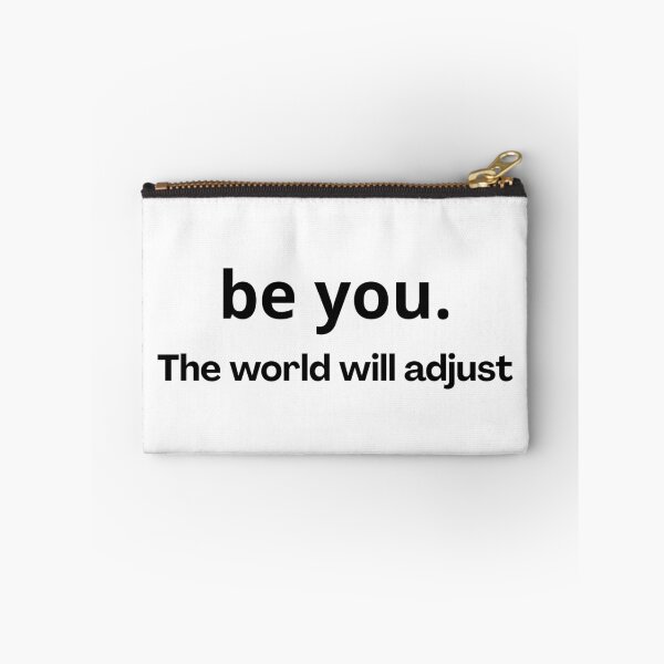 Item preview, Be You. The World Will Adjust – Bold Self Expression Empowerment Aesthetic designed and sold by CosmicCutouts.