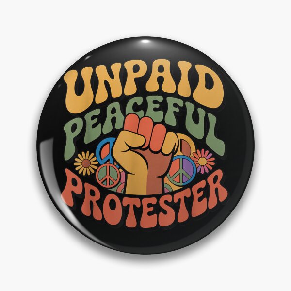 Item preview, Unpaid Protester designed and sold by goombi-creative.