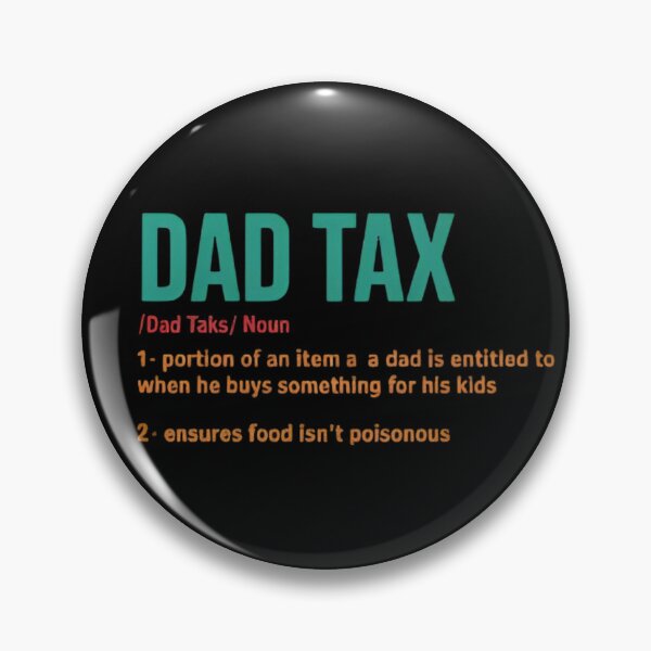 Aperçu de l'œuvre Définition humoristique de la taxe papa – Humour vintage sur la paternité créée et vendue par Zizo-DR44.