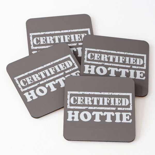 Item preview, Certified Hottie designed and sold by TonsPOD.