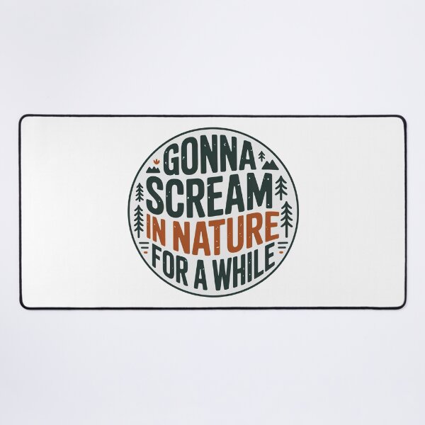 Item preview, Vintage Nature, Gonna Scream in Nature For A While designed and sold by graphic-genie.