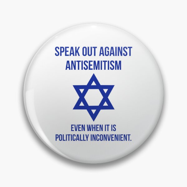 Item preview, Speak out against antisemitism even when it is politically inconvenient. designed and sold by Rachel the Artist .