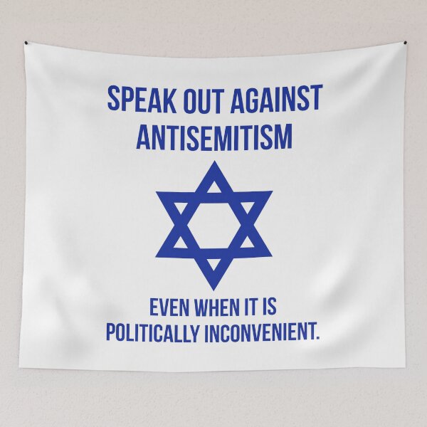 Item preview, Speak out against antisemitism even when it is politically inconvenient. designed and sold by Rachel the Artist .