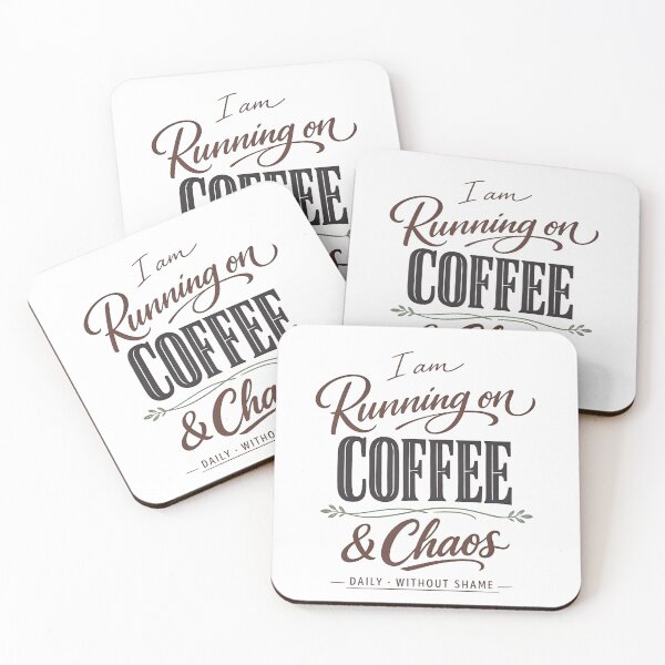 Item preview, Running on Coffee & Chaos Trendy Caffeine Graphic designed and sold by GenuineNewBe.