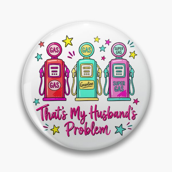Item preview, That’s My Husband’s Problem Funny Wife Quote designed and sold by Artifyo.