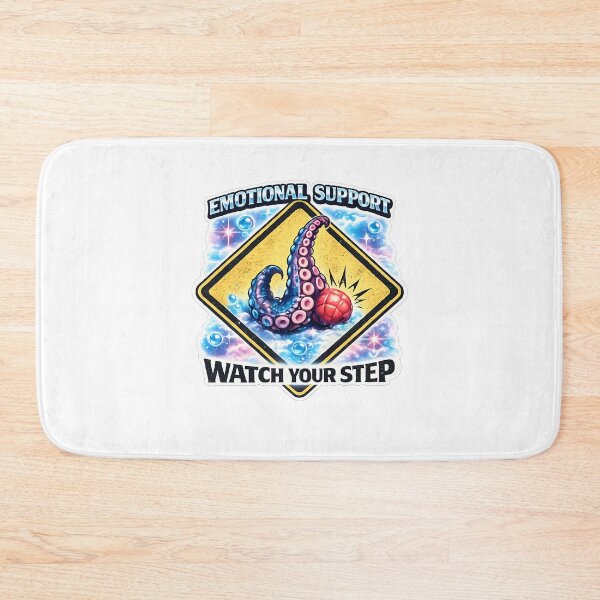 Item preview, Emotional Support Octopus Watch Your Step designed and sold by chattsuede.