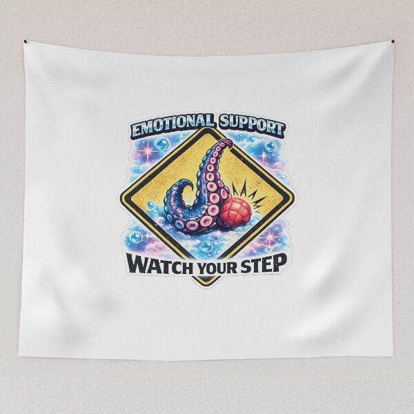 Item preview, Emotional Support Octopus Watch Your Step designed and sold by chattsuede.