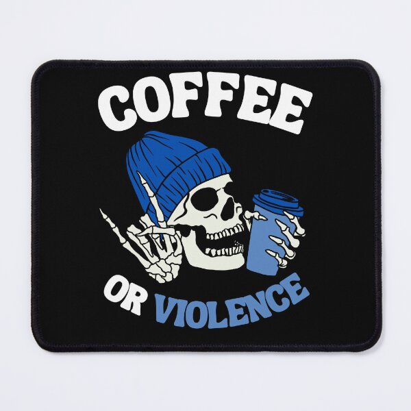 Item preview, coffee or violence simple classic design designed and sold by OldSkullDesigns.