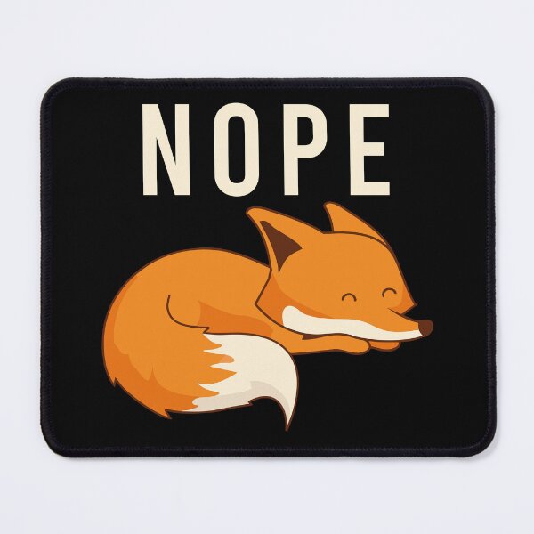 Item preview, Nope - Funny Lazy Fox Lover Introvert Gift designed and sold by anerahilsya.