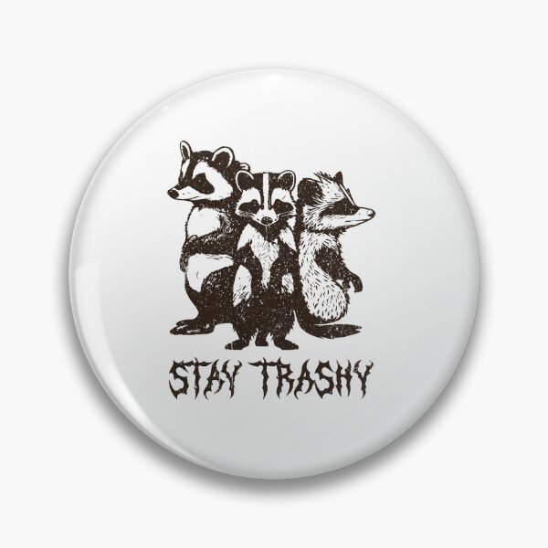 Item preview, Stay Trashy - Funny Trash Metal Raccoon Opossum Skunk designed and sold by anerahilsya.