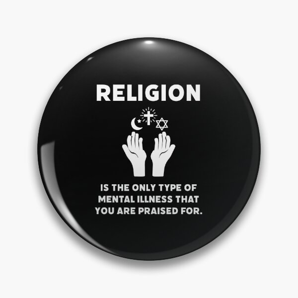 Item preview, Religion, mental illness that you are praised for. designed and sold by Rachel the Artist .