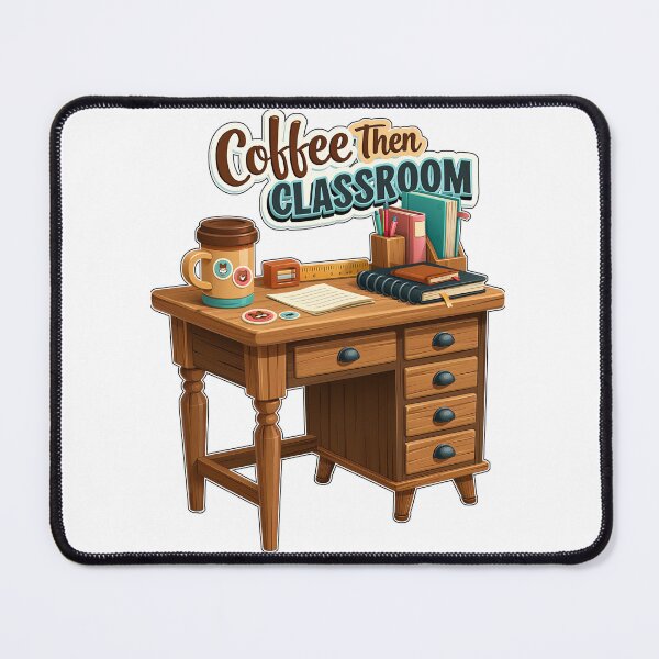 Item preview, Coffee Then Classroom Teacher Desk designed and sold by Marcikart.