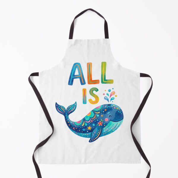 Item preview, All Is Whale Design, Cute Design, Trendy Catch Phrase Shirt Design, Summer, Trending Design, Vibrant Colors designed and sold by maricielomv.