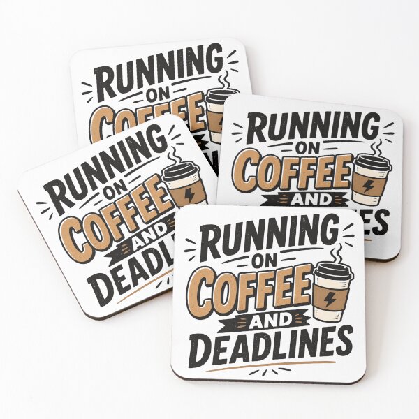 Item preview, Running on Coffee and Deadlines – Caffeine & Work Quote Typography designed and sold by TommyArt94.