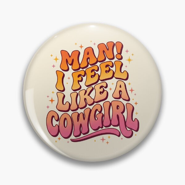Item preview, Man I Feel Like A Cowgirl Groovy Aesthetic Pink Orange Gradient designed and sold by SplashTastic.