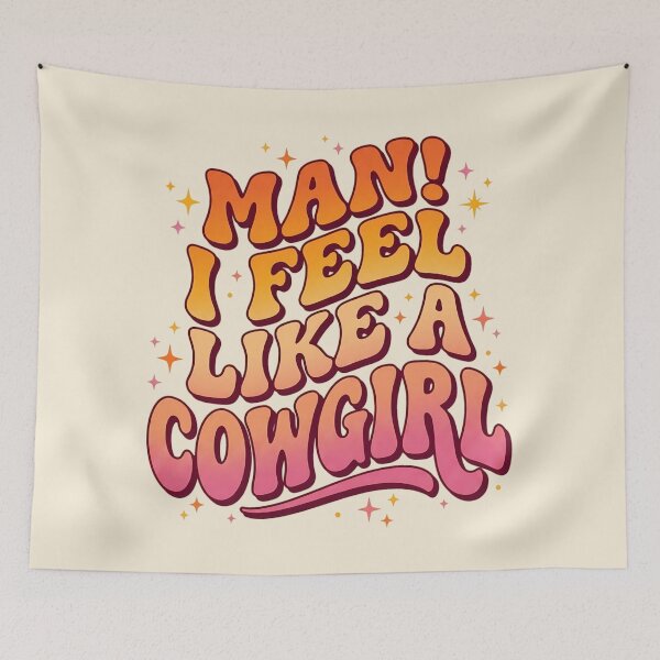 Item preview, Man I Feel Like A Cowgirl Groovy Aesthetic Pink Orange Gradient designed and sold by SplashTastic.