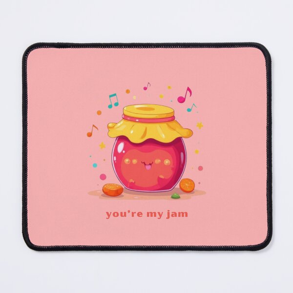 Item preview, You’re My Jam - Cute Pun | TeeHee Puns Funny Design designed and sold by TeeHee Puns.