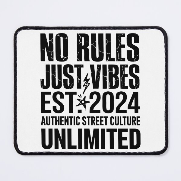 Item preview, No Rules Just Vibes Streetwear Typography Design designed and sold by StormVape.