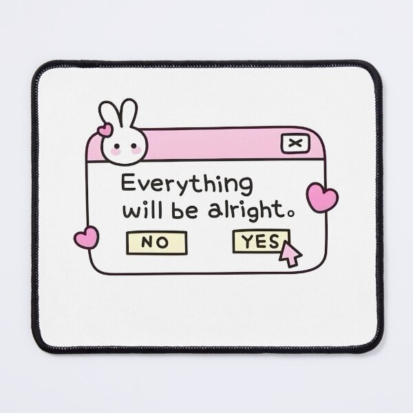 Item preview, Everything will be alright. designed and sold by SlayPOPShop.
