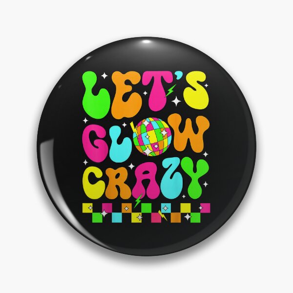 Item preview, Let'S Crazy Retro Birthday Party Glowing 80S 90S Group Team designed and sold by sunvoi66.