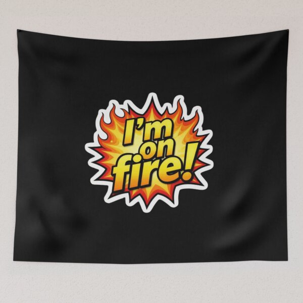 Item preview,  I'm on fire designed and sold by ELdante.