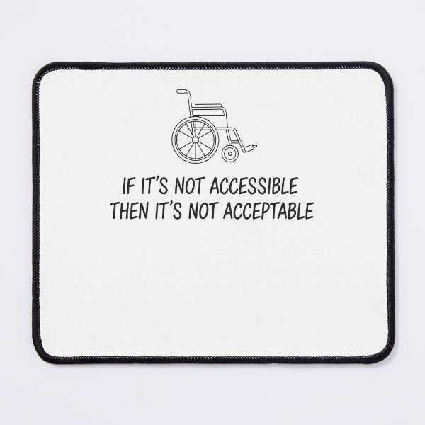 Item preview, Disability Awareness Its Not Accessible designed and sold by LuminOrb.