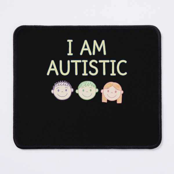 Item preview, Disability Awareness I Am Autistic Autism designed and sold by LuminOrb.