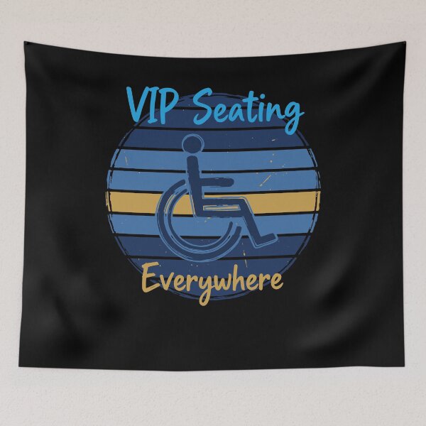 Item preview, Disability Awareness Vip Seating Everywhere designed and sold by LuminOrb.