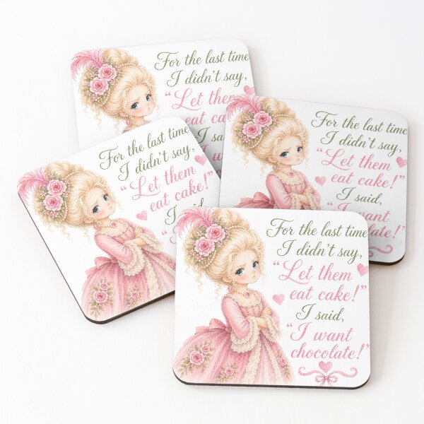 Item preview, Marie Antoinette Didn't Say, "Let them eat cake!" designed and sold by Bara Lune Design .