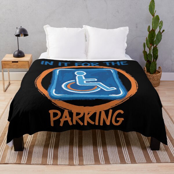 Item preview, Disability awareness In It For The Parking designed and sold by LuminOrb.