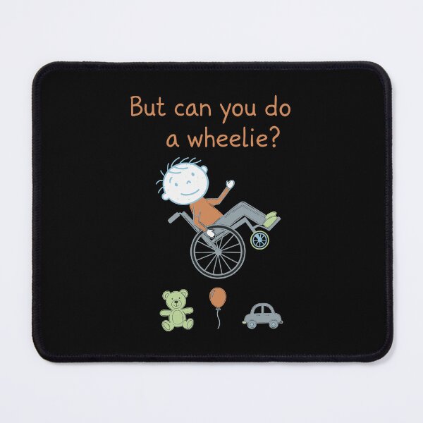 Item preview, Disability Awareness But Can You Do A Wheelie designed and sold by LuminOrb.