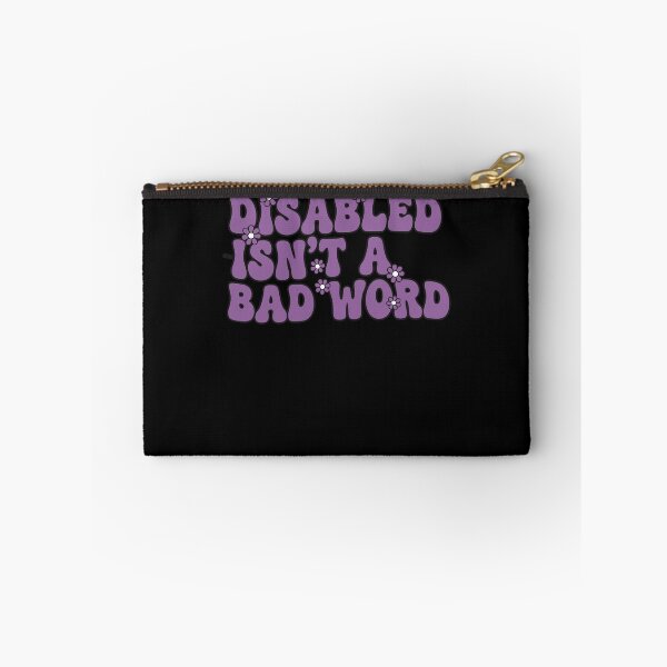 Item preview, Disability Awareness Disabled Isn't A Bad Word designed and sold by LuminOrb.