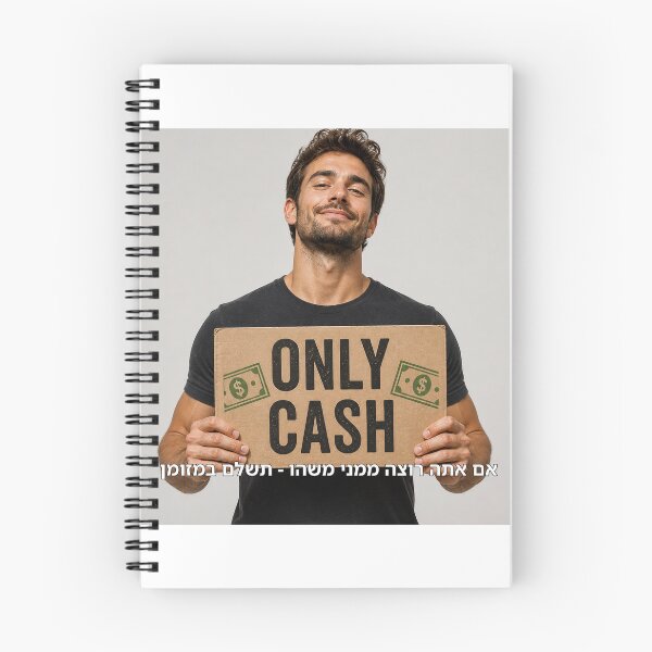 Item preview, If You Want Something from Me – Pay Cash - image designed and sold by ariksworld.