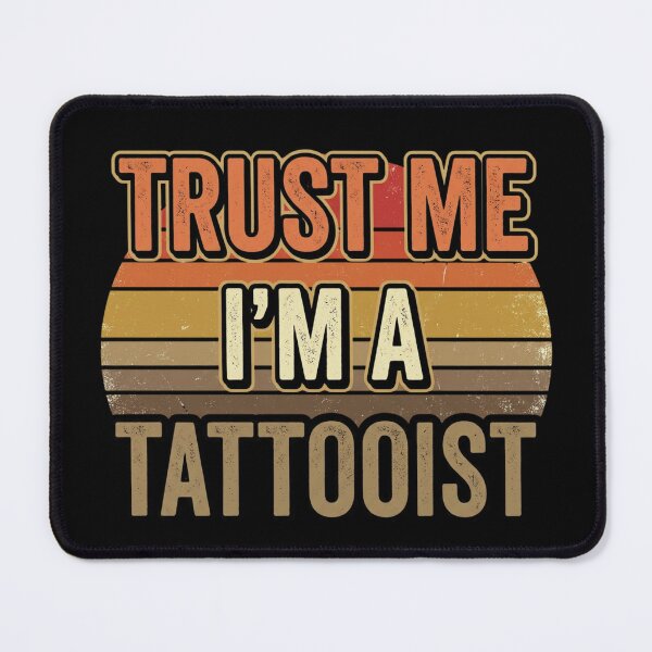 Item preview, Trust Me I'm A Tattooist - Retro Vintage Tattoo Artist Quote designed and sold by CreatedbyKandJ.