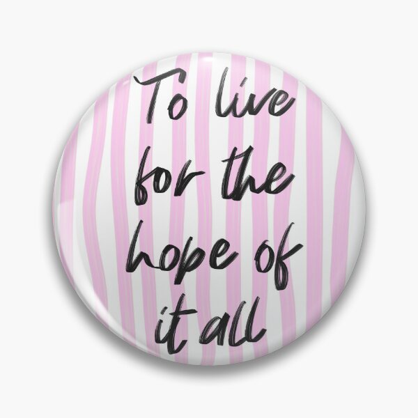 Item preview, To Live for the Hope of It All Typography Print designed and sold by Barelythere2324.