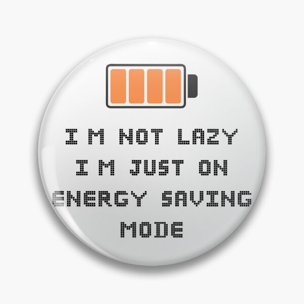 Item preview, I'm Not Lazy I'm Just On Energy Saving Mode Retro Pixel Art designed and sold by Yoshixv2.
