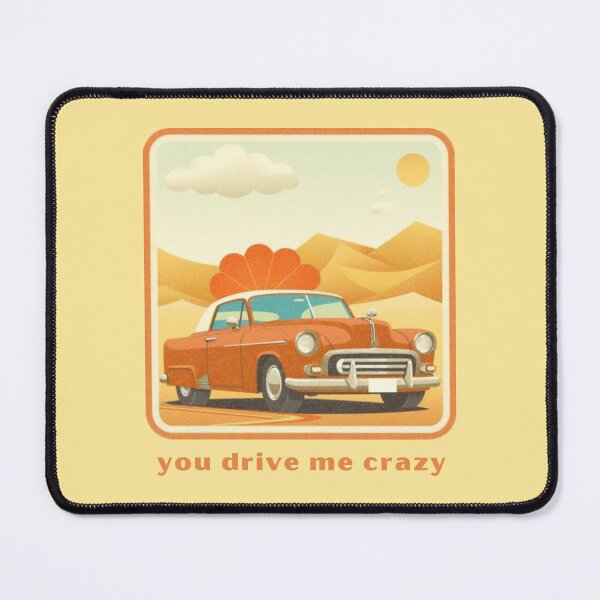 Item preview, You Drive Me Crazy - Cute Pun | TeeHee Puns Funny Design designed and sold by TeeHee Puns.