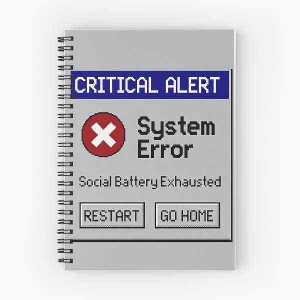 Item preview, Social Battery Exhausted Retro System Error Message designed and sold by Yoshixv2.