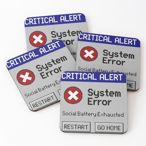 Item preview, Social Battery Exhausted Retro System Error Message designed and sold by Yoshixv2.