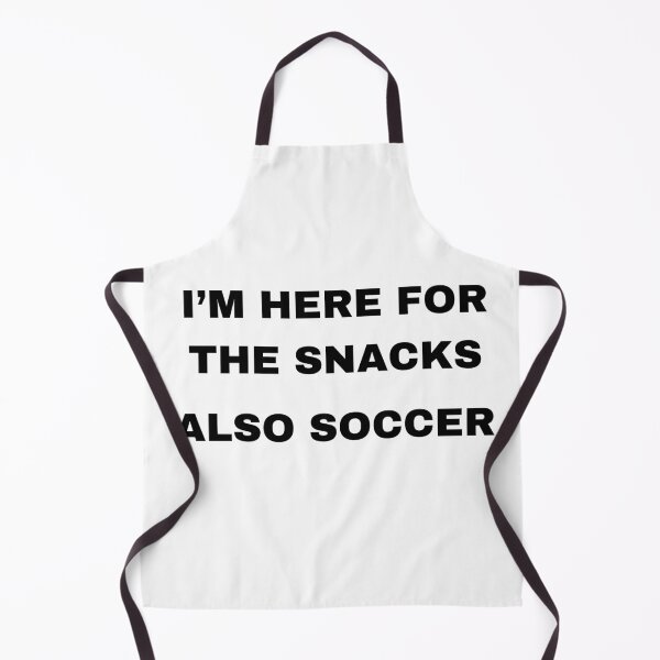 Item preview, I'm here for the snacks, also soccer designed and sold by raffrasta.