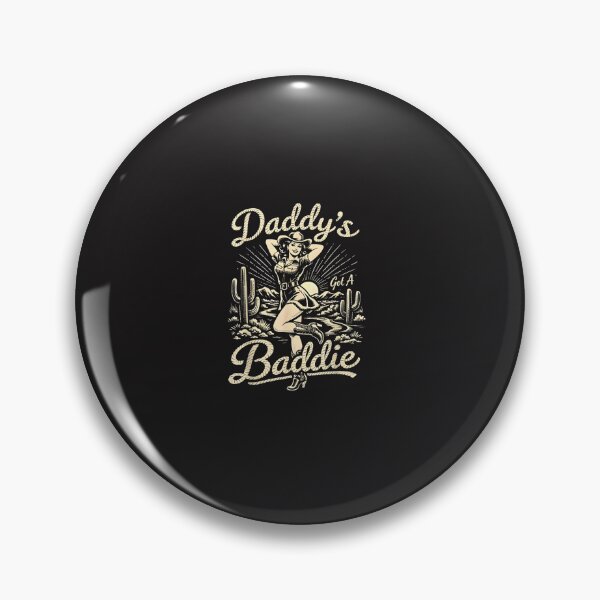 Item preview, Daddy’s Got A Baddie Funny Vintage Cowgirl Western Rodeo Design designed and sold by kiralynstration.