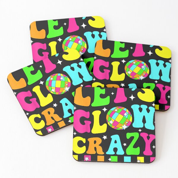 Item preview, Party 80S Group Team Lets Crazy Retro Colorful Quote Glowing designed and sold by raneronicole.
