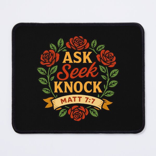 Item preview, Matthew 7:7 Ask Seek Knock designed and sold by plushism.