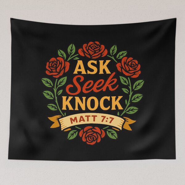 Item preview, Matthew 7:7 Ask Seek Knock designed and sold by plushism.