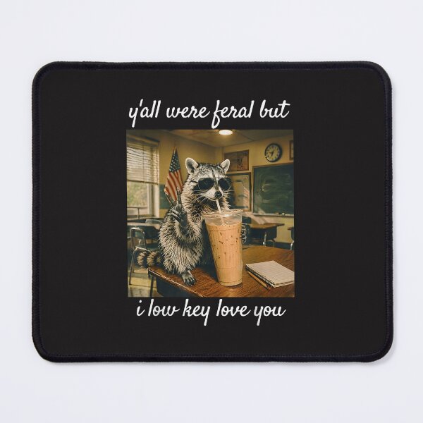 Item preview, Y’all Were Feral But I Lowkey Love You Teacher Raccoon Coffee Design designed and sold by kiralynstration.