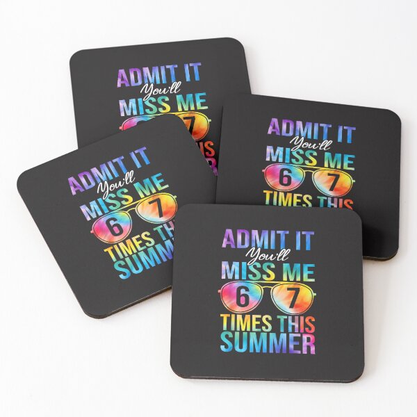 Item preview, You’ll Miss Me 6 To 7 Times Funny Summer Last Day Of School Design designed and sold by kiralynstration.