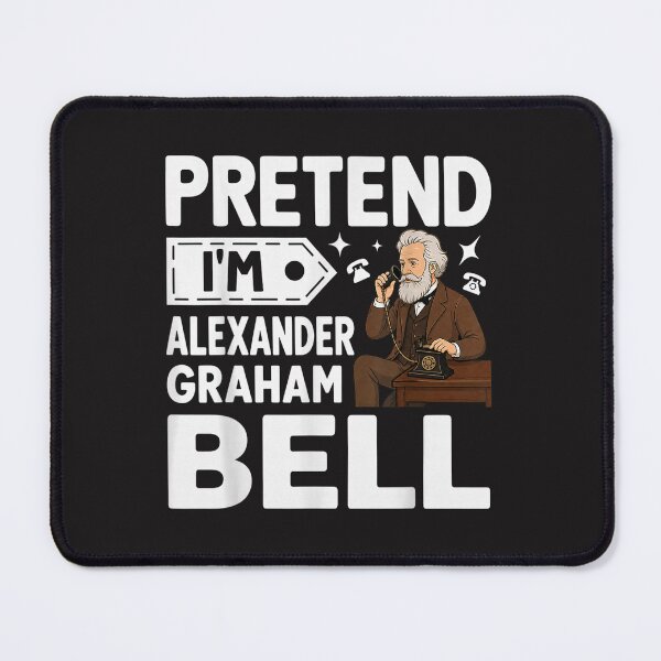 Item preview, Pretend I’m Alexander Graham Bell Funny Halloween Costume Design designed and sold by kiralynstration.