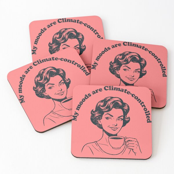 Item preview, My Moods Are Climate-Controlled – Vintage Sarcasm Design designed and sold by Texterns.