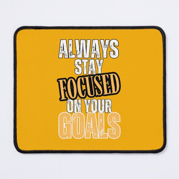 Item preview, Alway focus on your goals designed and sold by DrimitStore.